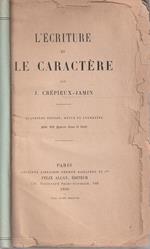 L' Ecriture et le Caractère