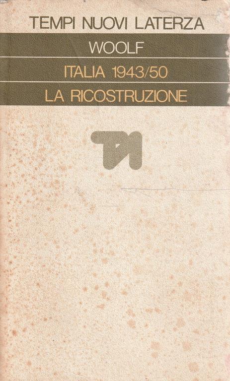 Italia 1943/50 La ricostruzione - J. Woolf - copertina