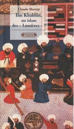 Ibn Khaldun, un islam des 