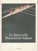 Lo Sport nella illustrazione italiana (L'Immagine come promozione sportiva)