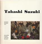 Takashi Suzuki Galleria d'Arte Cortina Milano Maggio-giugno 1971