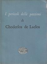 I pericoli delle passioni di Choderlos de Laclos