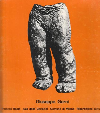 Giuseppe Gorni. Palazzo Reale - Sala delle Cariatidi giugno 1975 - copertina