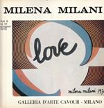 Milena Milani. Galleria d'Arte Cavour Milano giugno 1972