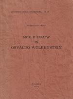 Mito e realtà in Osvaldo Wolkenstein - Quaderni della Clessidra n. 10