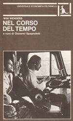 Nel corso del tempo di Wim Wenders a cura di Giovanni Spagnoletti