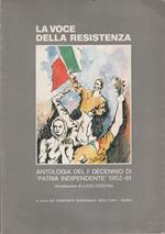 La voce della Resistenza. Antologia del I decennio di