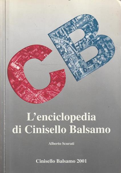 L' enciclopedia di Cinisello Balsamo di Alberto Scurati - copertina