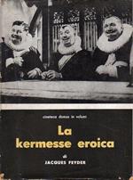 La kermesse eroica