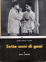 Sette anni di guai