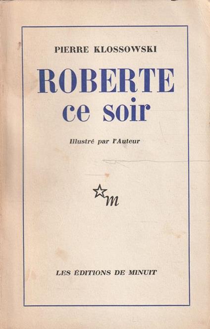 Roberte ce soir. Illustré par l'Auteur - copertina