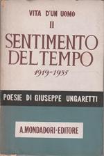 1° Edizione ! Vita d'un uomo - II - Sentimento del tempo 1919-1935