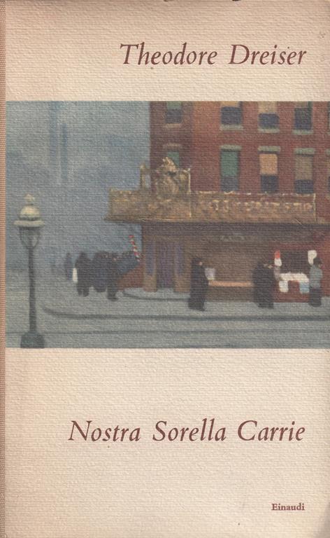 Nostra Sorella Carrie - Theodore Dreiser - copertina