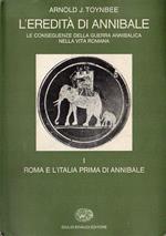 L' eredità di Annibale 1: Roma e l'Italia prima di Annibale