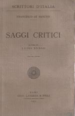 Saggi critici di Francesco De Sanctis a cura di Luigi Russo Volume 1