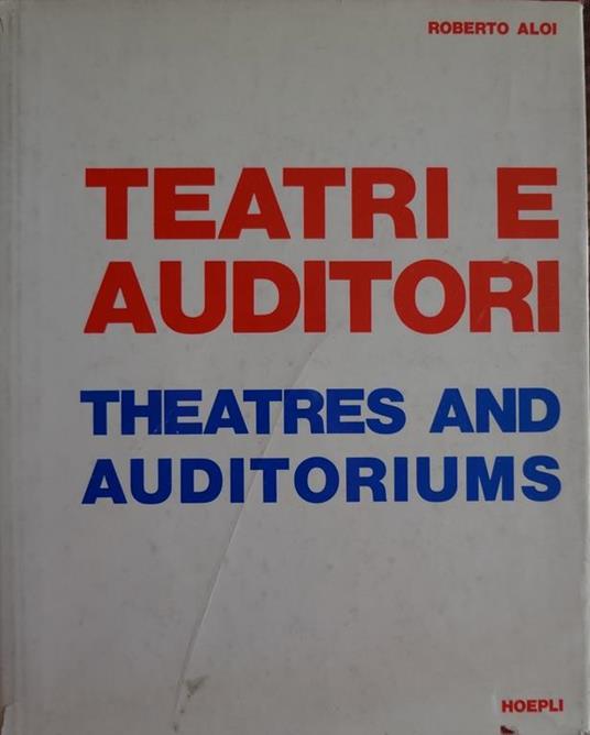 Teatri e auditori. Theatres and auditoriums - copertina