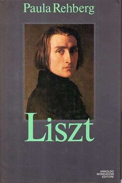 Prima Edizione! Liszt - Paula Rehberg - copertina