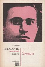 Che cosa ha veramente detto Gramsci