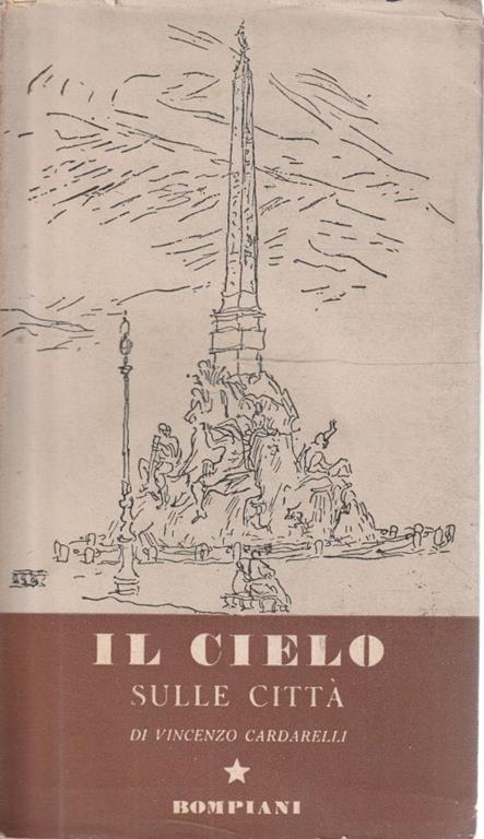 Il cielo sulle città - Vincenzo Cardarelli - copertina