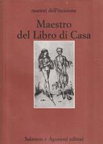 Catalogo completo delle incisioni del Maestro del Libro di Casa