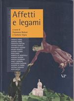 Affetti e legami a cura di Francesco Botturi e Carmelo Vigna