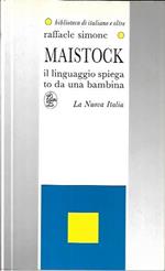 Maistock : il linguaggio spiegato da una bambina