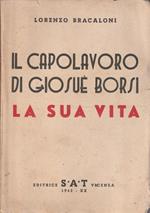 Il capolavoro di Giosuè Borsi: la sua vita