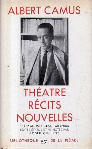 Theatre recits nouvelles - Albert Camus - copertina