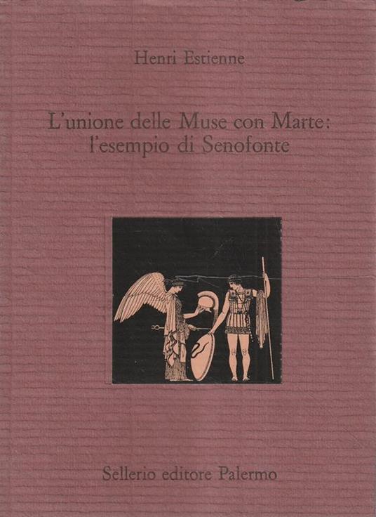 L' unione delle muse con Marte: l'esempio di Senofonte - copertina