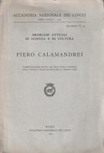 Piero Calamandrei: commemorazione tenuta dal socio Enrico Redenti nella Seduta a Classi Riunite dell'11 gennaio 1958