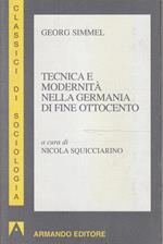 Tecnica e modernità nella Germania di fine Ottocento