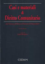 Casi e materiali di diritto comunitario : dal trattato di Roma al trattato di Amsterdam