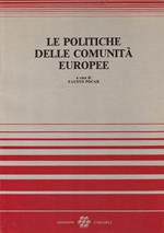 Le politiche delle comunità europee