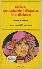 Cultura, comunicazione di massa, lotta di classe