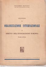 Diritto dell'integrazione europea. Lezioni di organizzazione internazionale 2