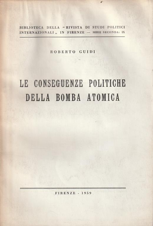 Le conseguenze politiche della bomba atomica - copertina