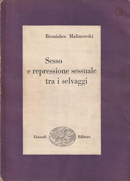 Sesso e repressione sessuale tra i selvaggi - copertina