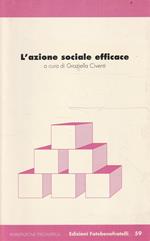 L' azione sociale efficace