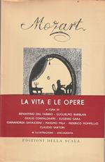 Mozart - La vita e Le Opere Teatrali