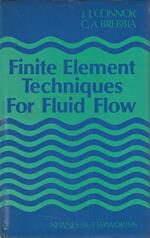 Finite Element Techniques For Fluid Flow