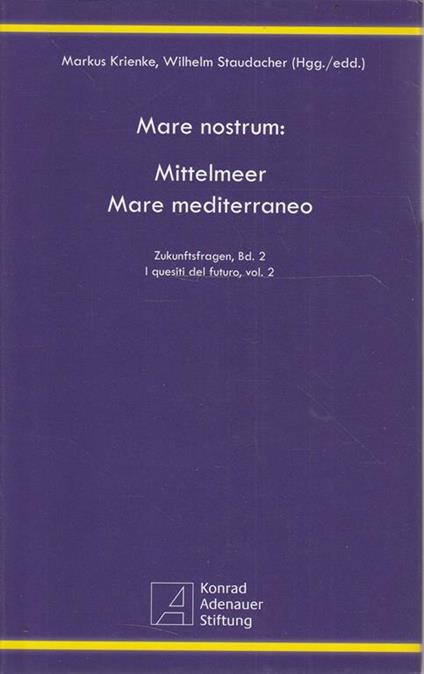 Mare nostrum: Mare mediterraneo. I quesiti del futuro Vol. 2 - copertina