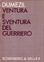 Ventura e sventura del guerriero