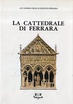 La Cattedrale di Ferrara