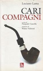 Cari compagni