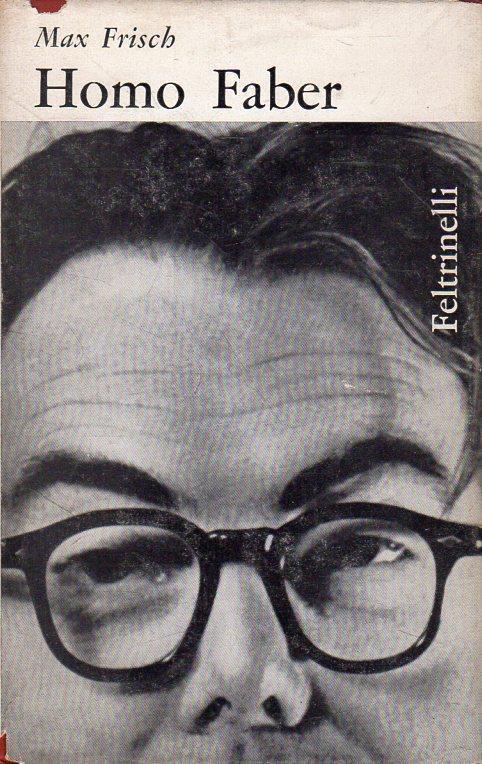 Homo Faber - Max Frisch - copertina