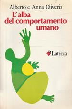 L' alba del comportamento umano