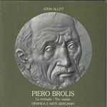 Piero Brolis. Le medaglie - The medals