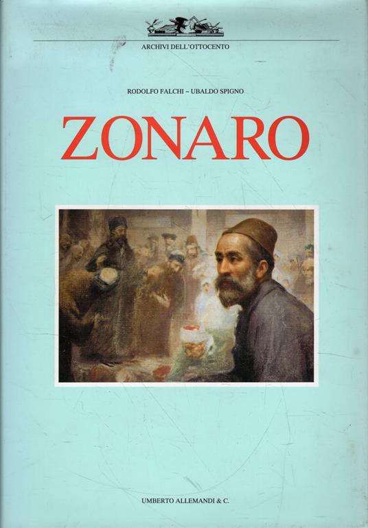 Le tre stagioni pittoriche di Fausto Zonaro - copertina