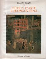 Critica d'arte e Buongoverno : 1938- 1969