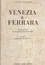 Venezia & Ferrara